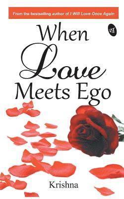 When Love Meets Ego 1