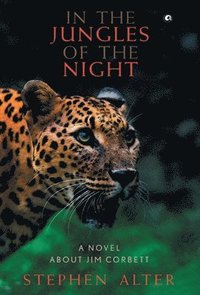 bokomslag In the Jungles of the Night