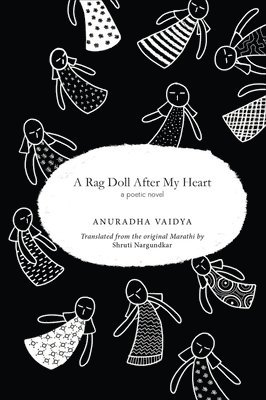 Anuradha Vaidya - Rag Doll after my Heart, Häftad. Tillgänglighet: Lägg i varukorg