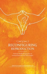 bokomslag Reconfiguring Reproduction
