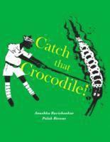 Catch that Crocodile - PB 1