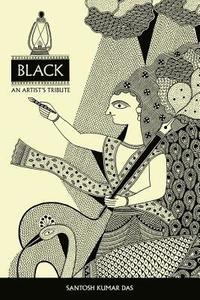 bokomslag Black: An Artist's Tribute