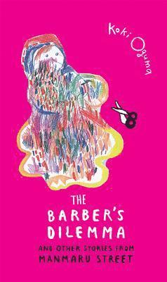Koki Oguma - Barber's Dilemma, Inbunden