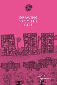 bokomslag Drawing from the City