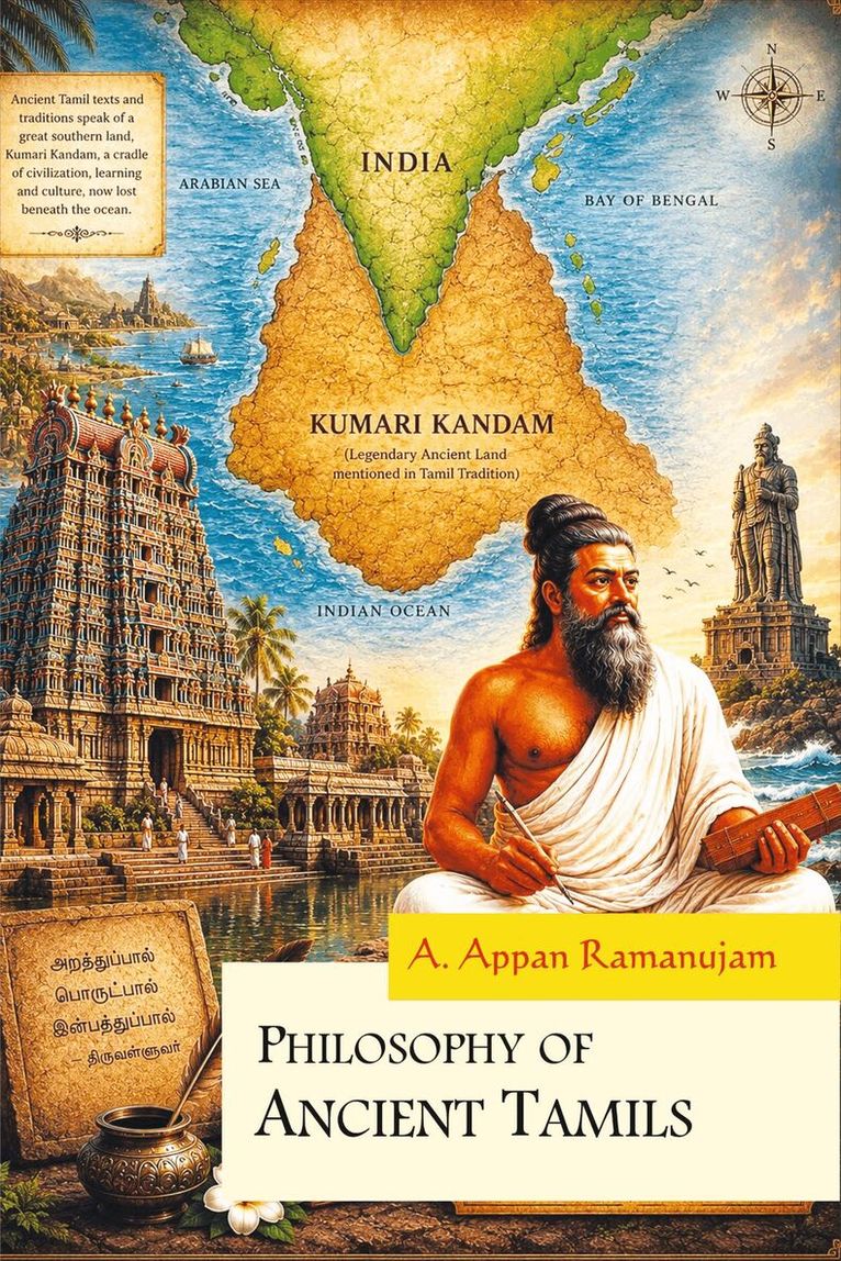 Appan A. Ramanujam - Philosophy of Ancient Tamils, Inbunden