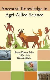 bokomslag Ancestral Knowledge in Agri-Allied Science