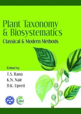 bokomslag Plant Taxonomy and Biosystematics: Classical and Modern Methods