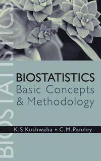 bokomslag Biostatistics: Basic Concepts And Methodology