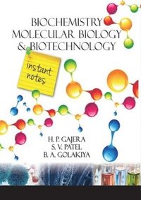 bokomslag Biochemistry Molecular Biology and Biotechnology: Instant Notes