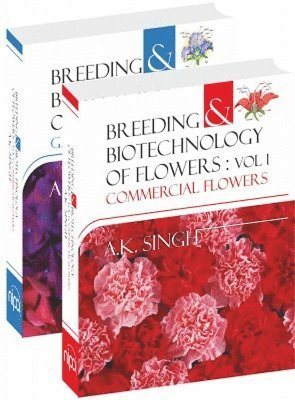 Breeding and Biotechnology of Flowers (Set of 2 Vols.)