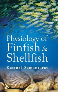 bokomslag Physiology of Finfish and Shellfish