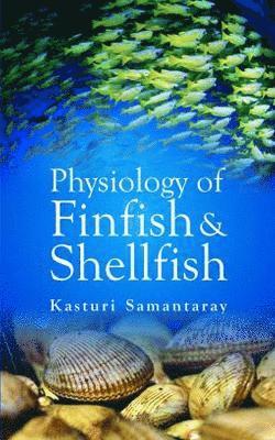 bokomslag Physiology of Finfish and Shellfish