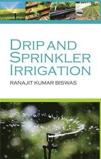 bokomslag Drip and Sprinkler Irrigation