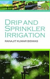 bokomslag Drip and Sprinkler Irrigation