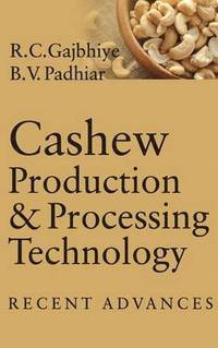 bokomslag Cashew Production & Processing Technology