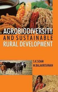 bokomslag Agrobiodiversity and Sustainable Rural Development