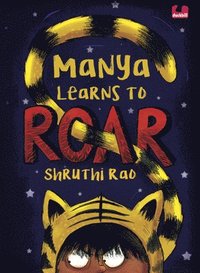 bokomslag Manya Learns to Roar