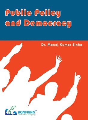 bokomslag Public Policy and Democracy