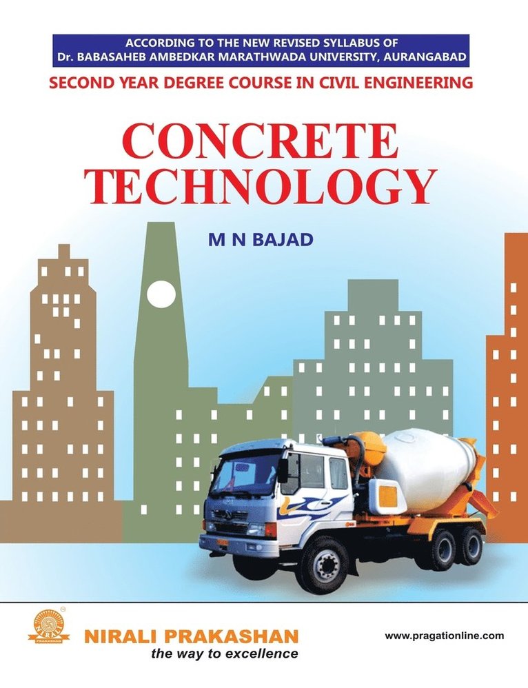 M N Bajad - Concrete Technology, Häftad