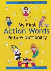 bokomslag English-Chinese Mandarin - My First Action Words Picture Dictionary