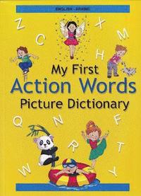 bokomslag English-Arabic - My First Action Words Picture Dictionary