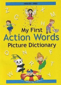 bokomslag English-Hindi - My First Action Words Picture Dictionary