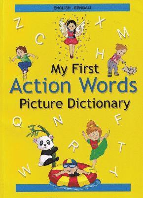 English-Bengali - My First Action Words Picture Dictionary 1