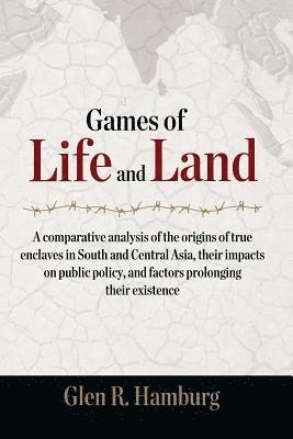 Games of Life and Land 1