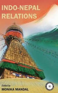 bokomslag Indo-Nepal Relations