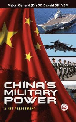 bokomslag China's Military Power: A Net Assessment