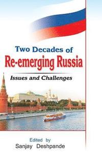 bokomslag Two Decades of Re-Emerging Russia