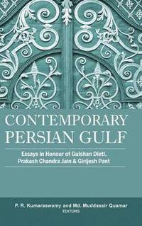 bokomslag Contemporary Persian Gulf