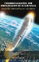 Commercialisation and Privatisation of Outer Space