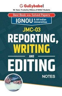 bokomslag JMC-03 Reporting, Writing and Editing