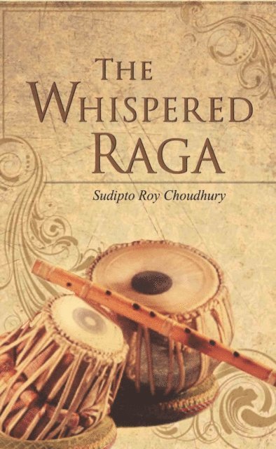 The Whispered Raga 1