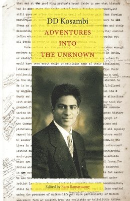 bokomslag Adventures into the Unknown: Essays