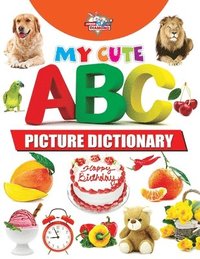 bokomslag My Cute ABC Picture Dictionary