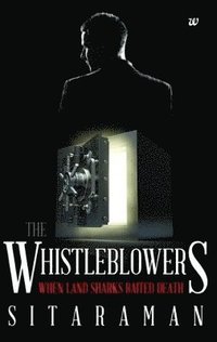 bokomslag &quot;The Whistleblowers