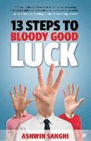 13 Steps to Bloody Good Luck 1