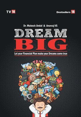 Jindal Mukesh - Dream Big, Inbunden