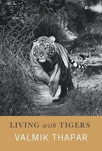bokomslag Living with Tigers