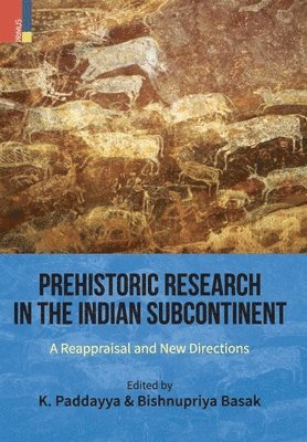 bokomslag Prehistoric Research in the Indian Subcontinent