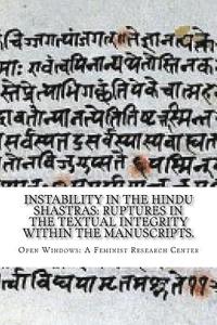 bokomslag Instability in the Hindu shastras: ruptures in the textual integrity within the manuscripts.