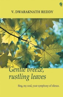 Gentle Breeze, Rustling Leaves 1