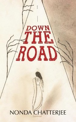 Down The Road 1