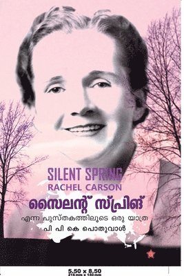 പി പി കെ പൊതുവാ, പൊതുവœ - Silent Spring Enna Pusthakathiloode Oru Yathra, Häftad