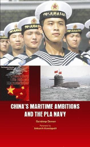 bokomslag China's Maritime Ambitions and the PLA Navy