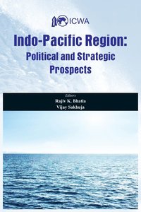 bokomslag Indo Pacific Region: Political and Strategic Prospects