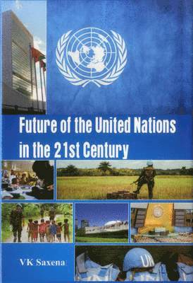 Future of United Nations in the 21st Century 1