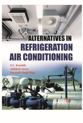 Alternatives in Refrigeration and Air Conditioning 1
